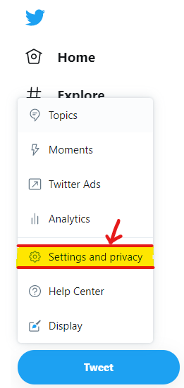 The Twitter More Menu on PC, Choose Settings and privacy from it